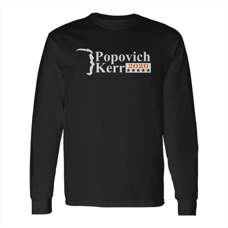 Popovich Kerr 2020 Shirt Long Sleeve T-Shirt