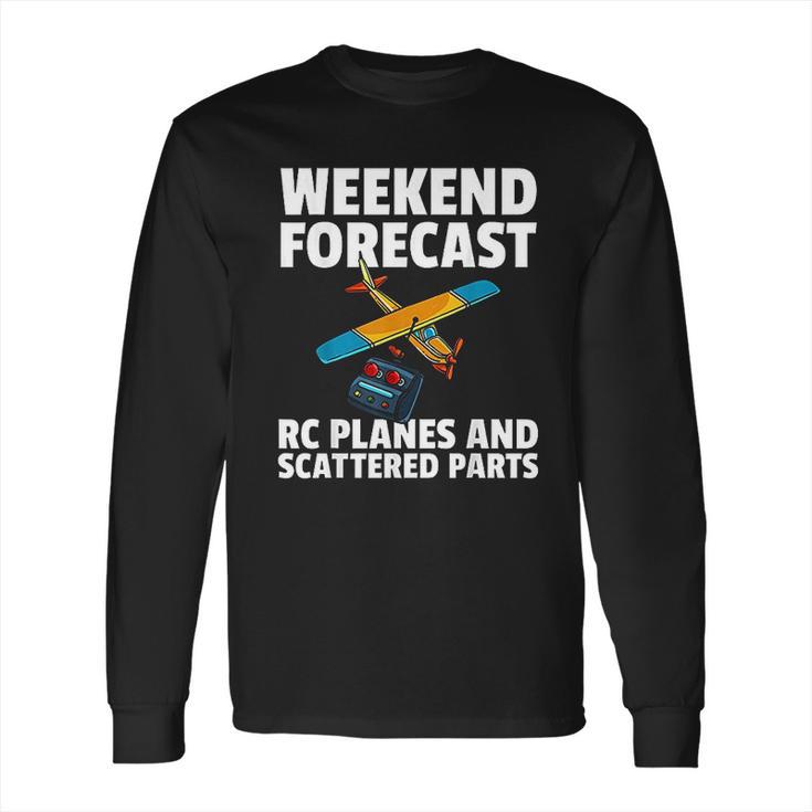 Rc Plane Gift For Rc Pilot Model Airplane Lover Long Sleeve T-Shirt