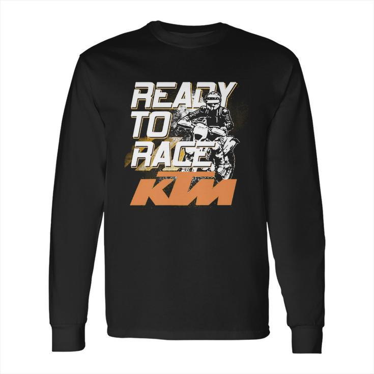 Ready To Race Ktm Long Sleeve T-Shirt