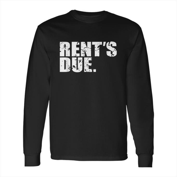 Rents Due Work Hard Bodybuilder Weightlifting Distressed  Long Sleeve T-Shirt