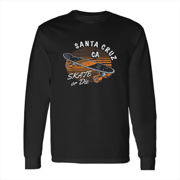 Retro Vintage Santa Cruz California Skateboard Street Wear Long Sleeve T-Shirt