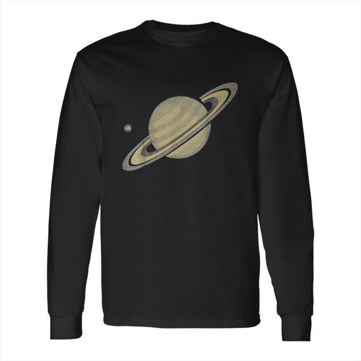 Saturn Planet Saturn Solar System Planets Astronomy Long Sleeve T-Shirt