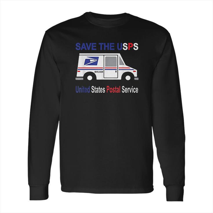 Save The Usps Long Sleeve T-Shirt