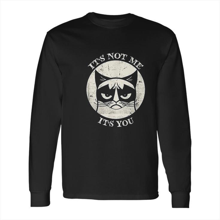 Siamese Cat Grumpy Funny Expression Its Not Me Its You Long Sleeve T-Shirt