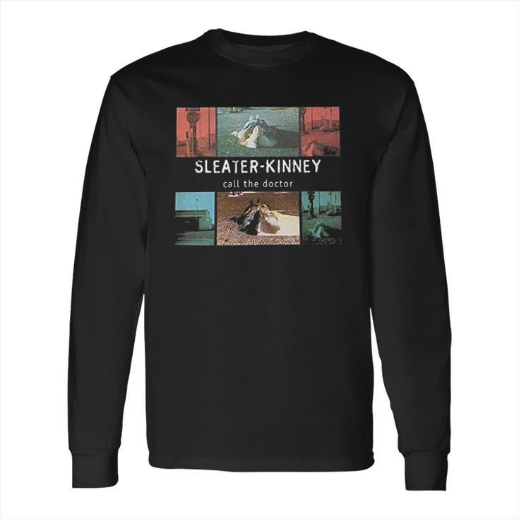 Sleater Kinney Gift Long Sleeve T-Shirt