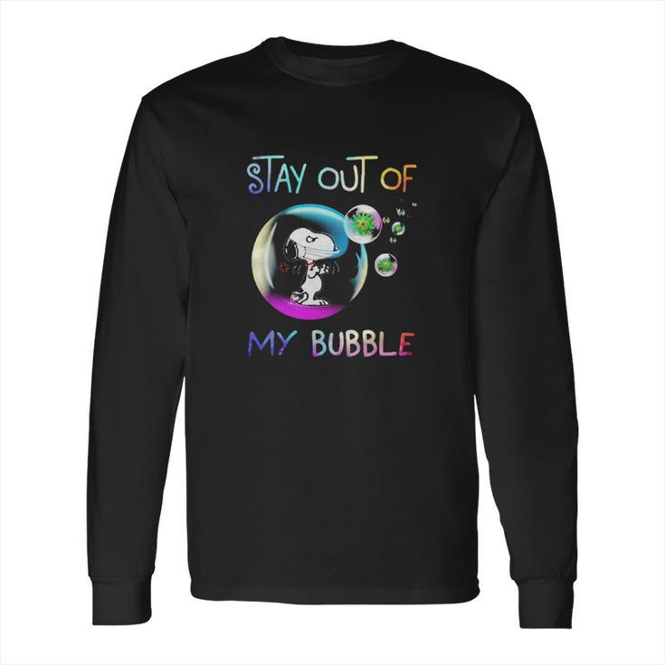 Snoopy Stay Out Of My Bubble Shirt Long Sleeve T-Shirt