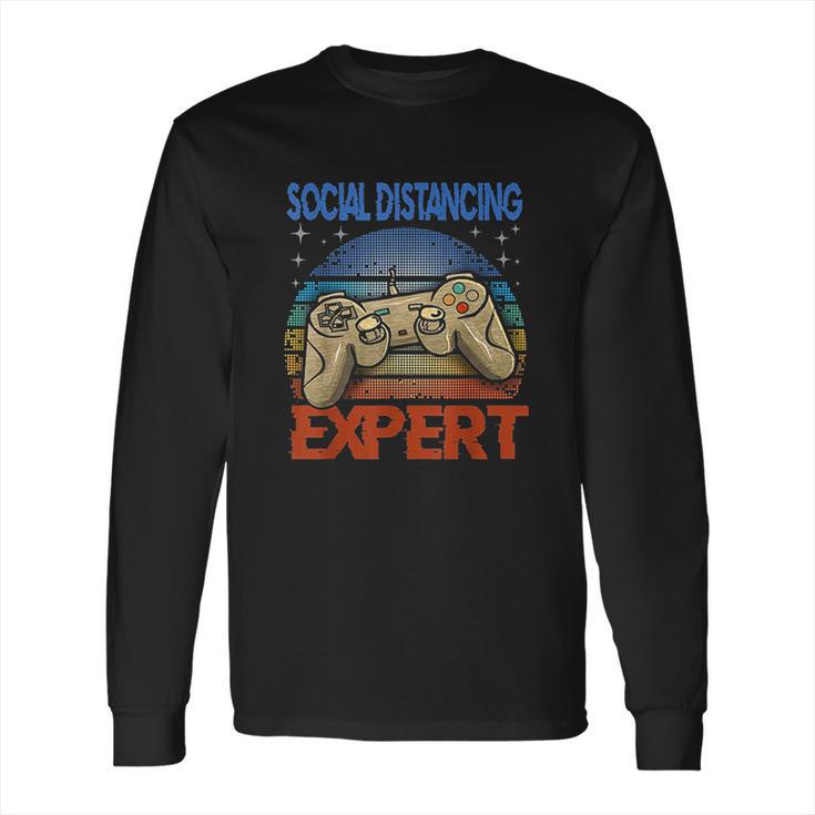 Social Distancing Expert Gaming Video Gamer Long Sleeve T-Shirt