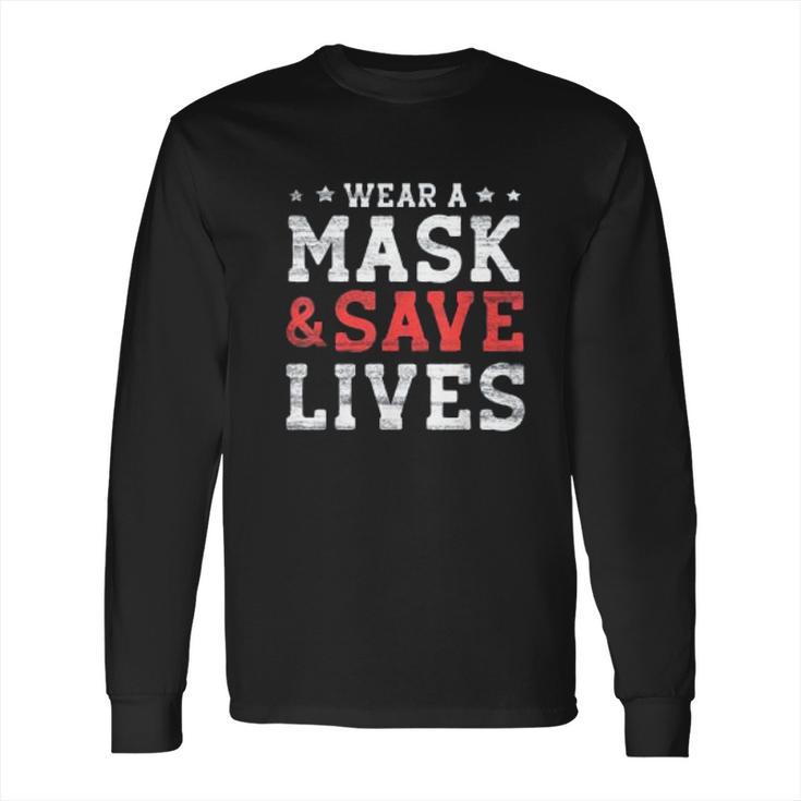 Social Distancing And Save Lives Long Sleeve T-Shirt