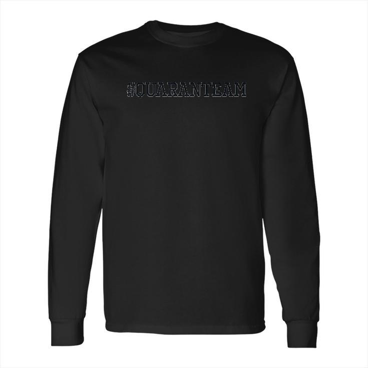 Social Distancing Team Gift Long Sleeve T-Shirt