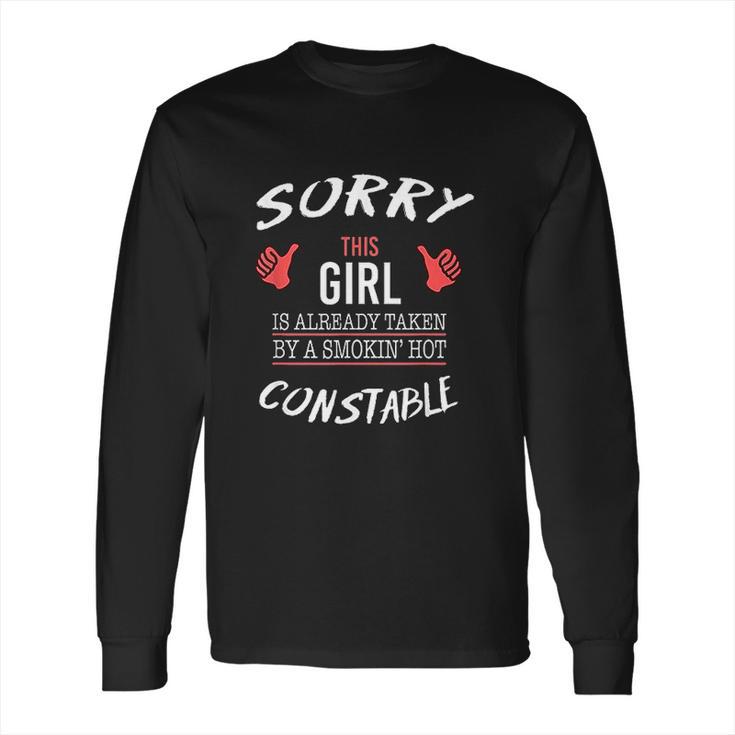 Sorry This Girl Is Taken By Hot Constable Funny Long Sleeve T-Shirt