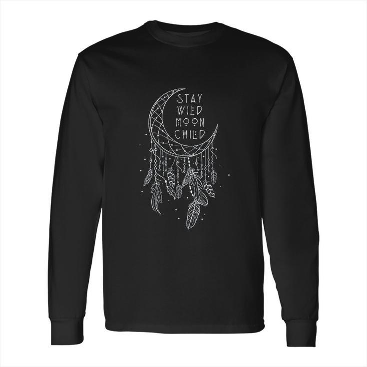 Stay Wild Moon Child Dream Catcher Long Sleeve T-Shirt