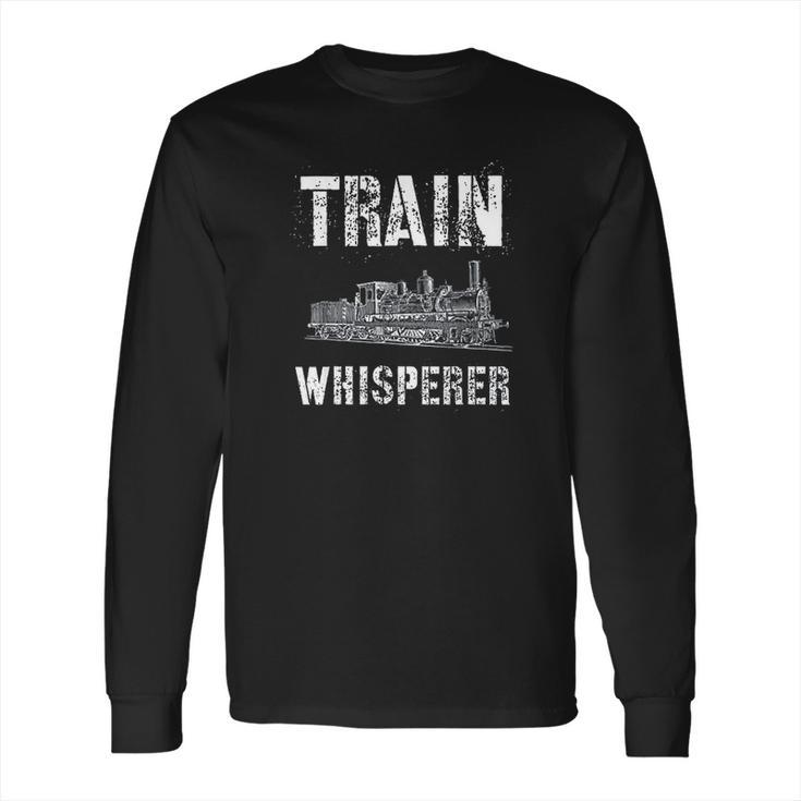 Steam Train Engineer Gifts Railfanning Model Railroad Gifts Long Sleeve T-Shirt