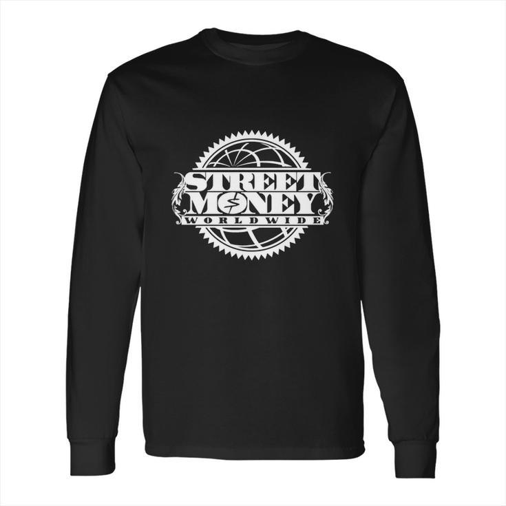 Street Money Worldwide Long Sleeve T-Shirt