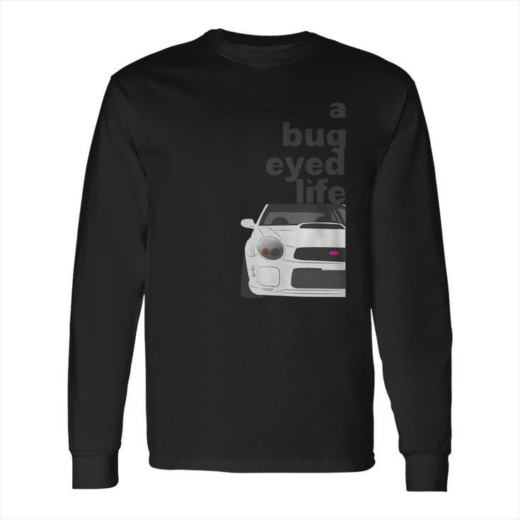 Subaru Bug Eyed Life Long Sleeve T-Shirt