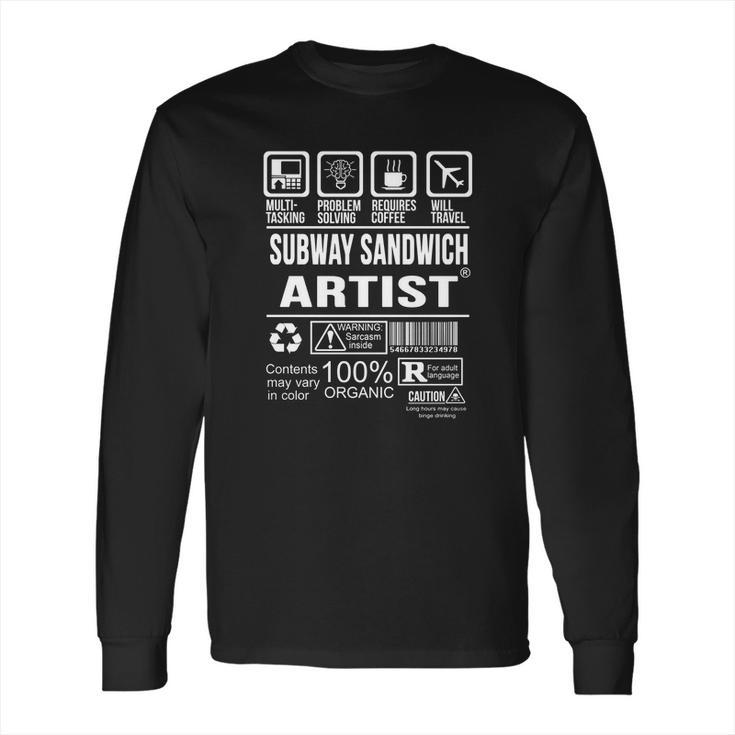 Subway Sandwich Artist Long Sleeve T-Shirt