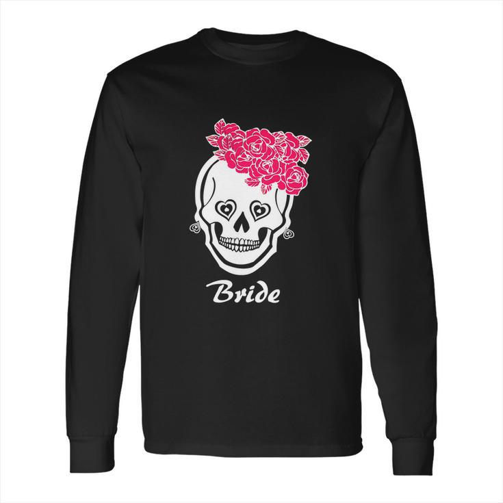 Sugar Skull Halloween Wedding Day Of The Dead Bride Long Sleeve T-Shirt