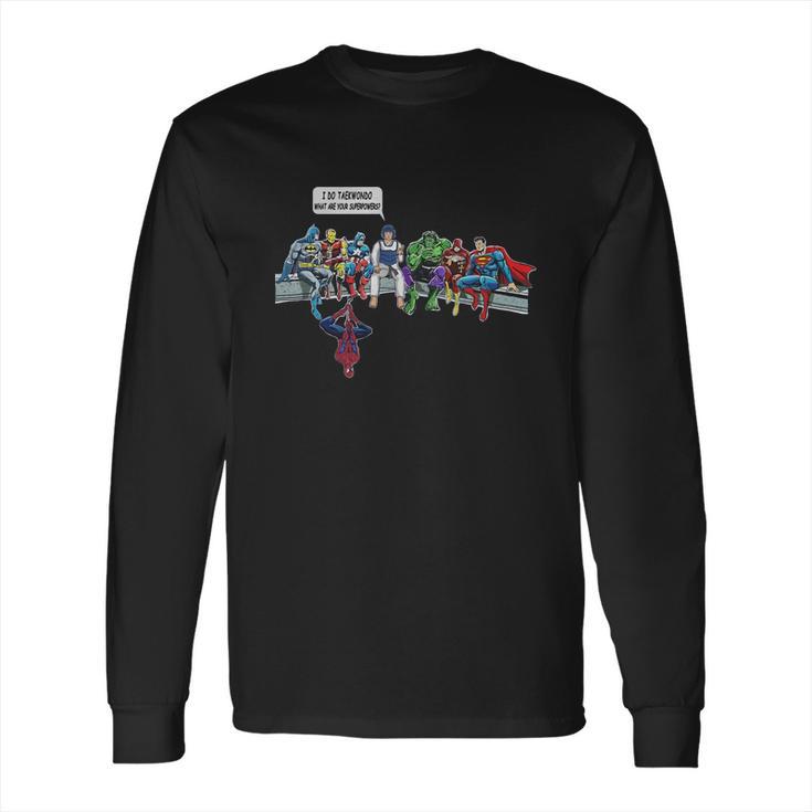 Taekwondo - Superhero Long Sleeve T-Shirt