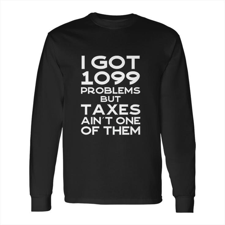 Tax Season Accountant Cpa Tax Preparer Pun Joke Gift Long Sleeve T-Shirt