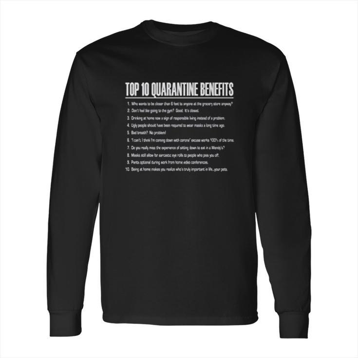 Top Ten Benefits Funny Social Distancing Gift Long Sleeve T-Shirt