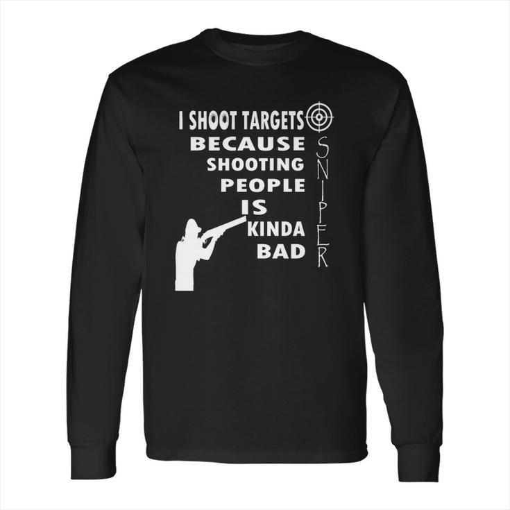 Trap Shooting Shirt Funny Skeet Shooting Shirt Long Sleeve T-Shirt