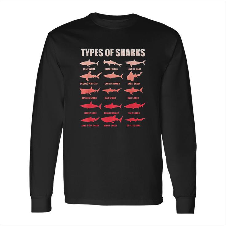 Types Of Sharks 15 Great White Hammerhead Marine Bio Long Sleeve T-Shirt