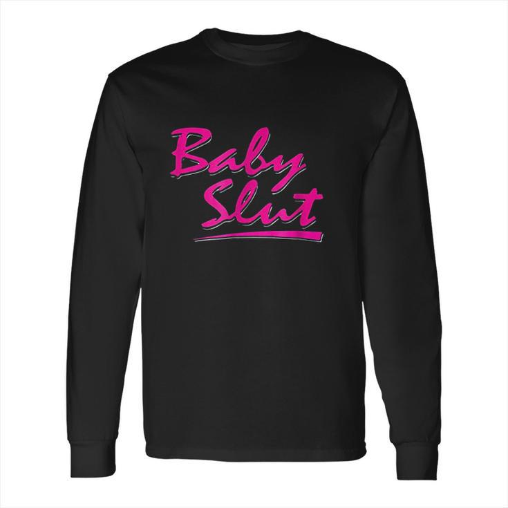 Unbreakable Kimmy Schmidt Baby Slut Titus Long Sleeve T-Shirt