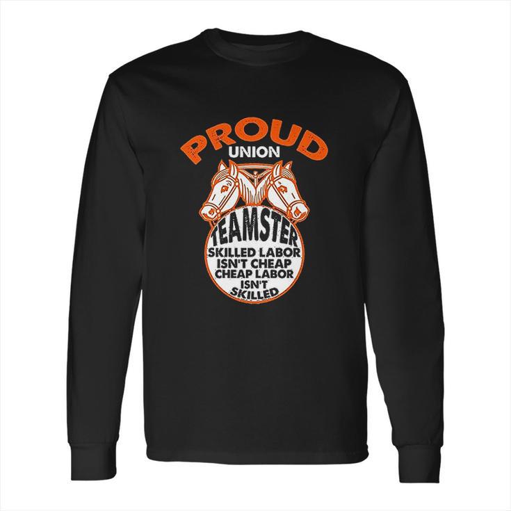 Union Teamster Long Sleeve T-Shirt