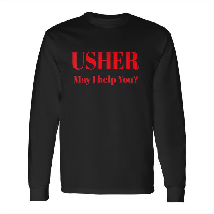 Usher  May I Help You Long Sleeve T-Shirt