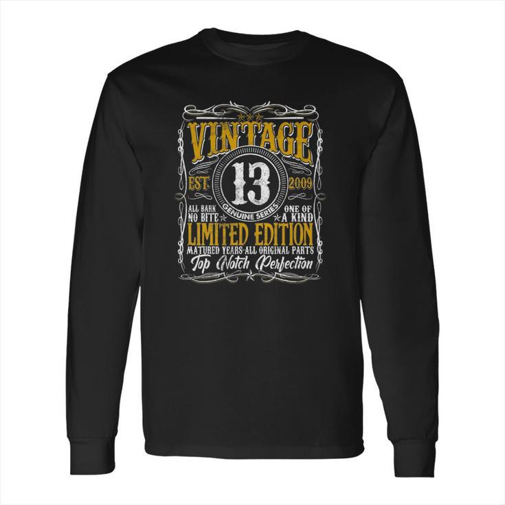 Vintage 2009 Limited Edition 2009 13 Years Old 13Th Birthday Long Sleeve T-Shirt