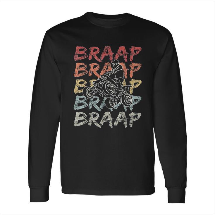 Vintage Braap Quad Biker Long Sleeve T-Shirt