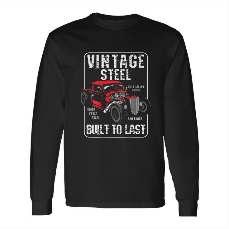 Vintage Built To Last Rat Rod Long Sleeve T-Shirt