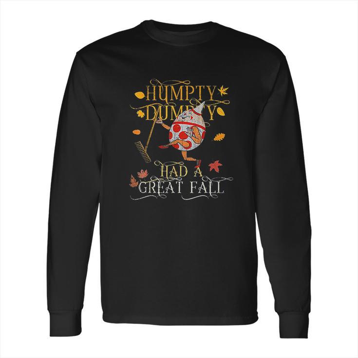 Vintage Fall Colors Humpty Dumpty Had A Great Fall Funny Long Sleeve T-Shirt