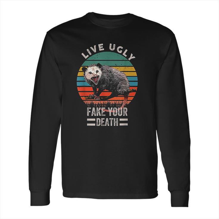 Vintage Live Ugly Fake Your Death Opossum Funny Long Sleeve T-Shirt