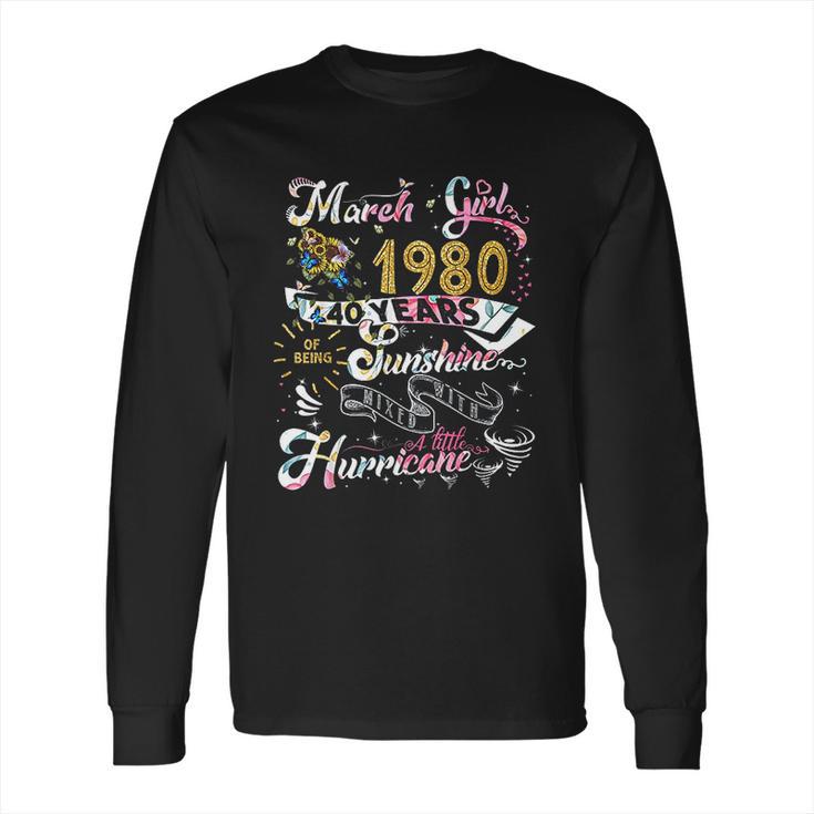 Vintage March 1980 Classic 40Th Birthday Gift 40 Years Old Long Sleeve T-Shirt