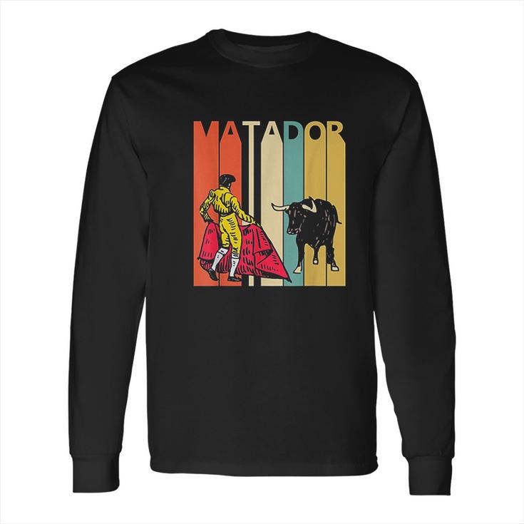 Vintage Matador Matador Gift Long Sleeve T-Shirt