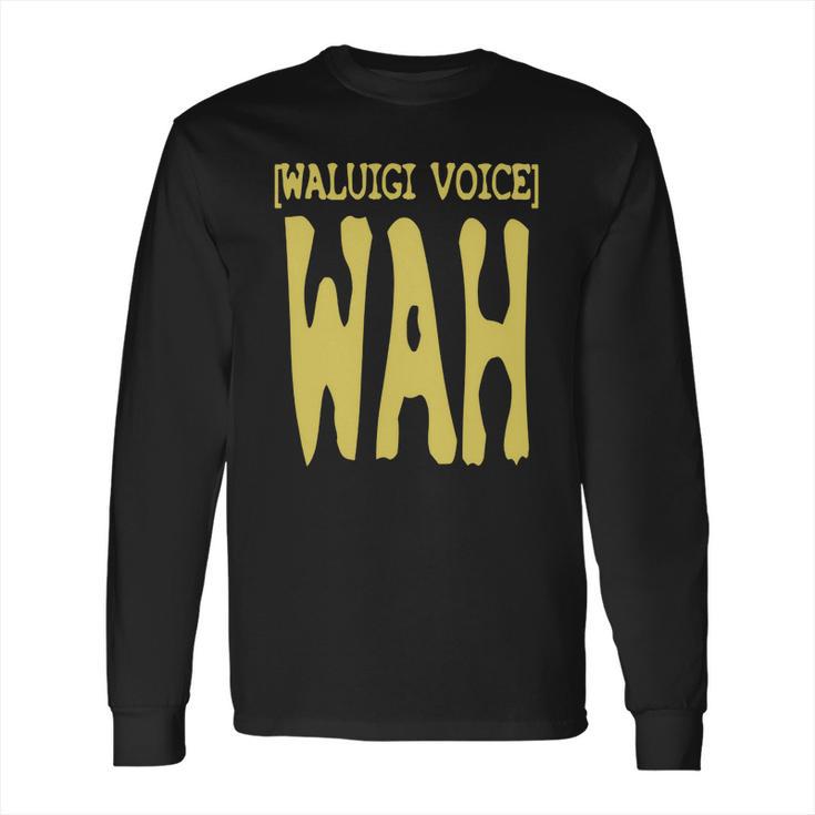 Waluigi Voice Shirt Long Sleeve T-Shirt