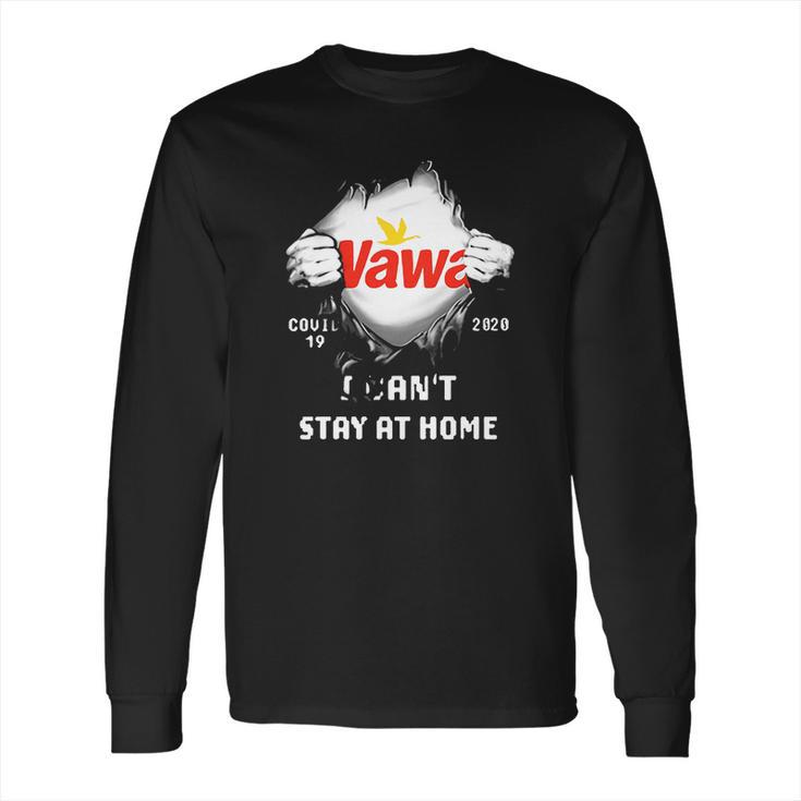 Wawa House Inside Me Covid-19 2020 I Can’T Stay At Home Shirtc Long Sleeve T-Shirt