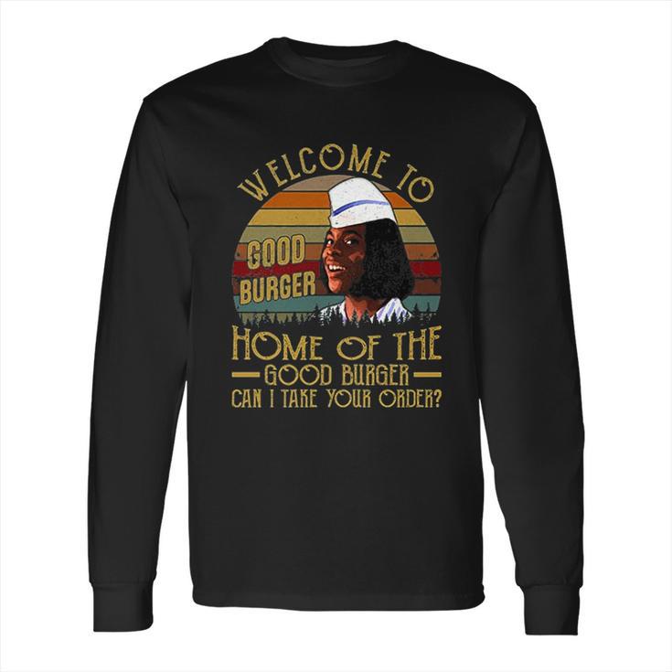 Welcome To Good Burger  Funny Movie Long Sleeve T-Shirt