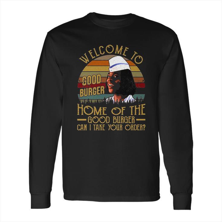 Welcome To Good Burger Long Sleeve T-Shirt