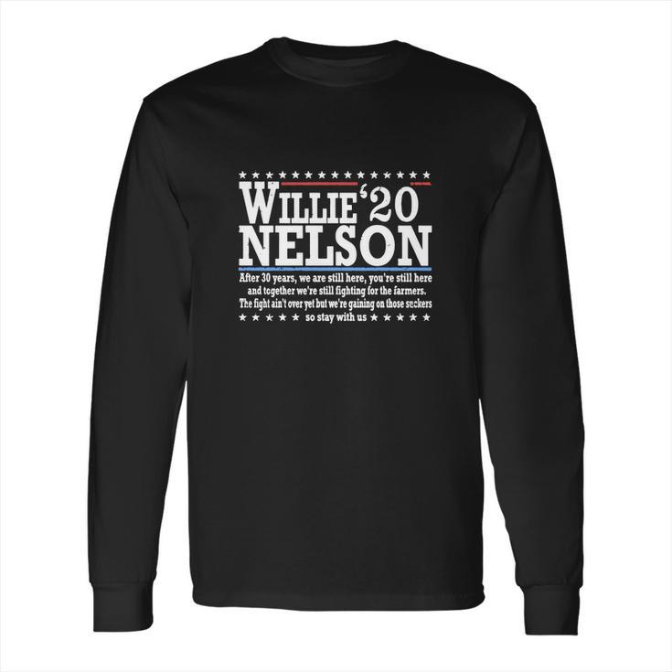 Willie Nelson 2020 Stay With Us Shirt Long Sleeve T-Shirt