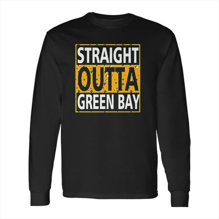 Xtreme Wisconsin Straight Outta Green Bay Long Sleeve T-Shirt