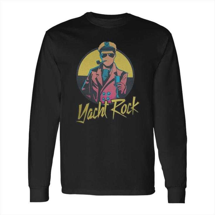 Yacht Rock T-Shirt Long Sleeve T-Shirt