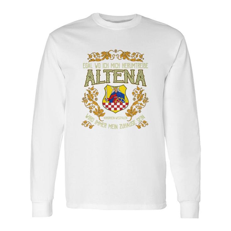 Altena Egal Wo Ich Mich Herumtreibe Long Sleeve T-Shirt