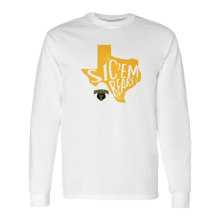 Baylor Bears State Slogan  Apparel Long Sleeve T-Shirt