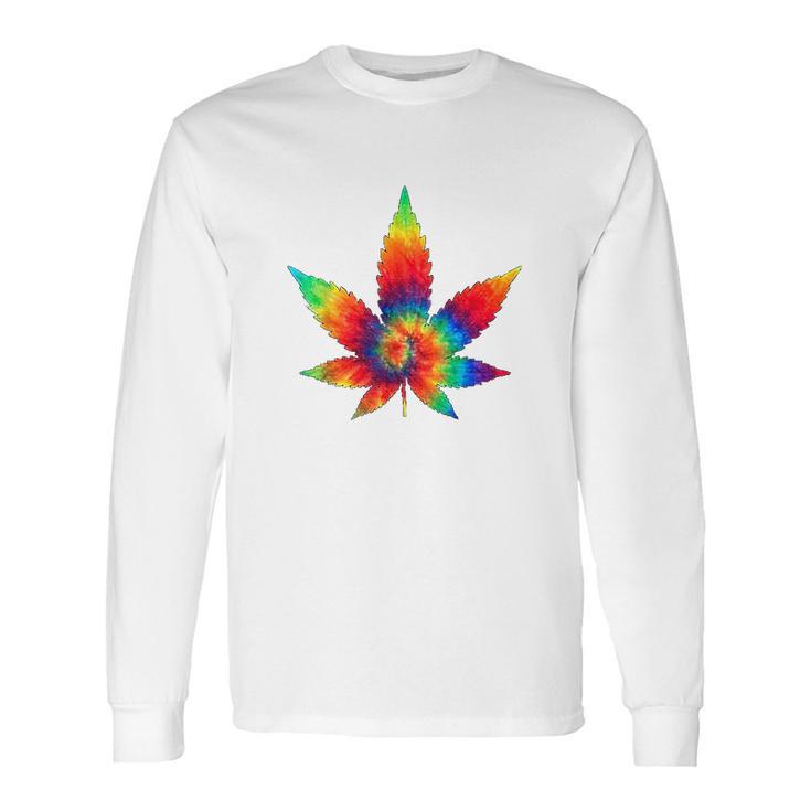 Cannabis  Tie Dye Hippie Stoner Gift Long Sleeve T-Shirt