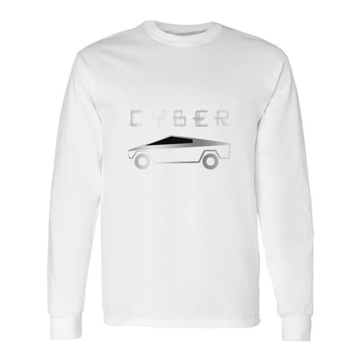 Cybertruck Electric Pick Up Car Long Sleeve T-Shirt