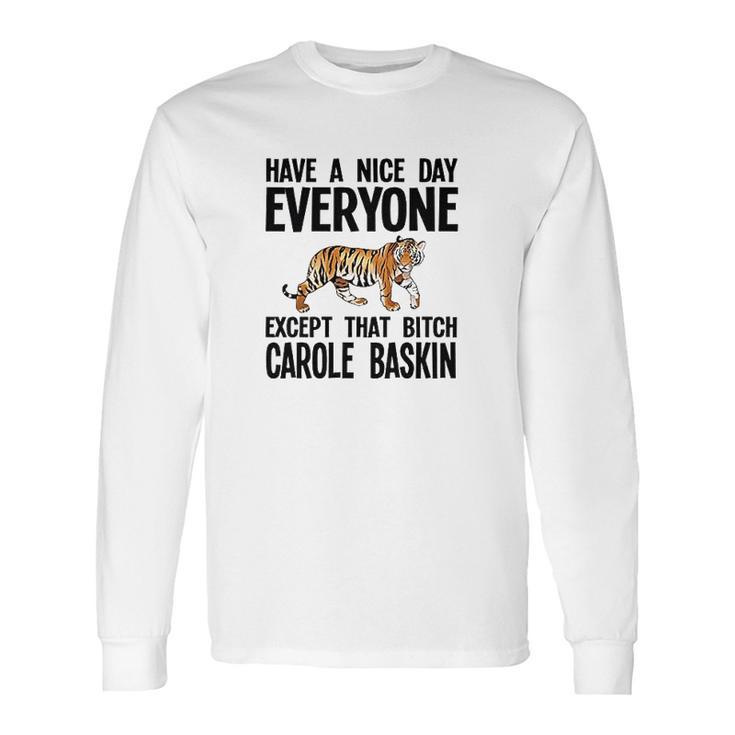 Except Carole Ringer Long Sleeve T-Shirt