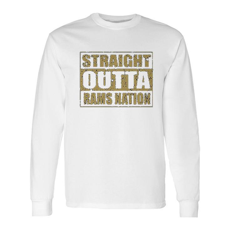 Expression Straight Outta Rams Nation Football Long Sleeve T-Shirt