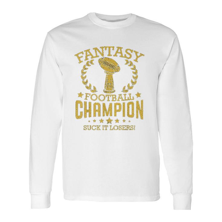 Fantasy Football Funny Champ Champion Draft Long Sleeve T-Shirt