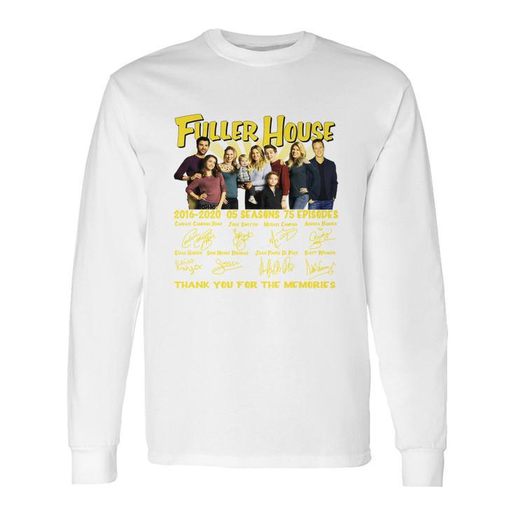 Fuller House 2016 2020 5 Seasons 75 Episodes Signatures Long Sleeve T-Shirt